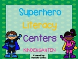 Superhero Kindergarten Literacy Pack (9 Centers)