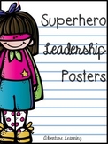 Superhero Habits~~~Leadership Posters