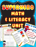 Superhero Literacy & Math Thematic Unit