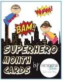 Superhero Months of the Year Cards