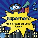 Superhero Music Classroom Decor Set
