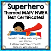 Superhero NWEA MAP Certificates and Goal Setting Sheets