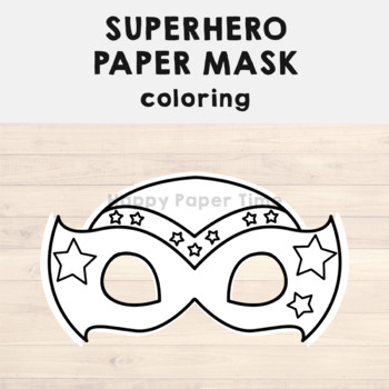 Superhero Paper Mask Printable hero Coloring Craft Activity Costume ...