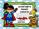 Superhero Pencil Control