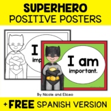 Superhero Positive Affirmation Posters + FREE Spanish