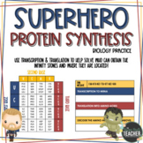 Superhero Protein Synthesis Practice - Transcription & Tra