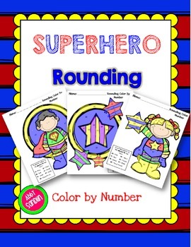 Preview of Superhero Rounding Color by Number (3.NBT.A.1)