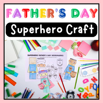 Preview of Superhero Salute! Easy Father's Day Bookmark Craft For 2nd-3rd-4th & 5th grade