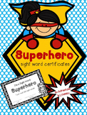 Superhero Sight Word Certificates