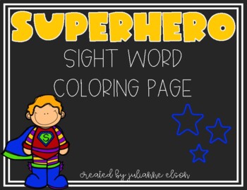 Superhero Sight Word Coloring Page by Julianne Elson | TpT