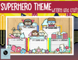 Superhero/ Super Learning Theme Writing and Craft 
