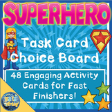 Superhero Task Card Choice Board for Fast Finishers