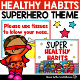 Healthy Habits Posters Superhero Theme | Bulletin Board | 