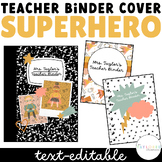 Superhero Theme Teacher Binder Covers | EDITABLE