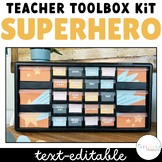 Superhero Theme Teacher Toolbox Kit | EDITABLE