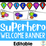 Superhero Welcome Banner | Bulletin Board or Door Display 