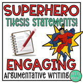 Superhero Thesis Statements: Engaging Argumentative Essay 