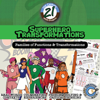 Preview of Superhero Transformations - Families of Functions - 21st Century Math Project