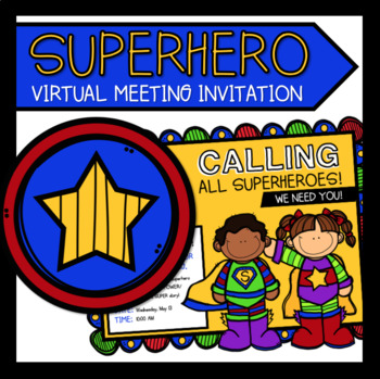 Preview of Superhero Virtual Meeting | Zoom | Digital Invitation | Distance Learning