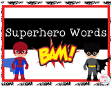 Superhero Words! Sight Words and CVC Words
