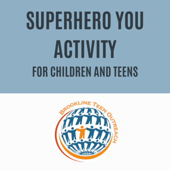 Preview of Superhero You - Child and Teen Activity