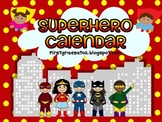 Superhero calendar