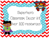 Superhero classroom decor kit ( hall pass freebie)