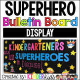 Superheroes Bulletin Board Display