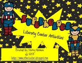 Superheroes Literacy Center Activities