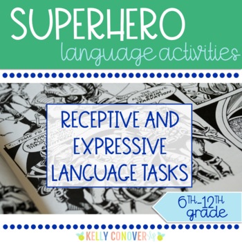 Preview of Superheroes Middle & High School Speech Therapy Comprehension Activities