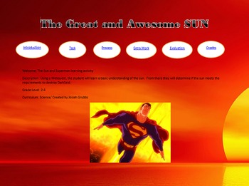 Preview of Superman Webquest- Learn about the SUN!!