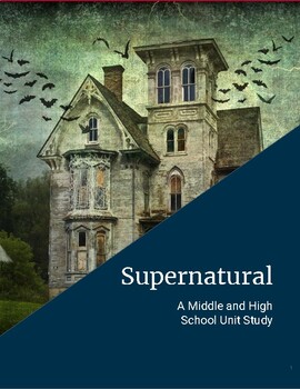 Preview of Supernatural Unit Study