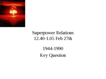Preview of Superpower Relations 1945-1962