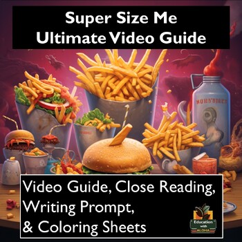 Preview of Super Size Me Movie Guide Activities: Worksheets, Reading, Coloring, & more!
