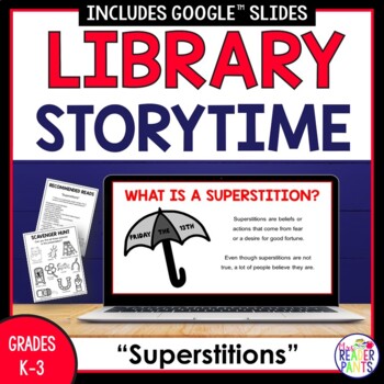 Preview of Superstitions Library Storytime - Halloween Alternative - Friday the 13th Lesson