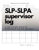 Supervisor Log for SLP and SLP-A