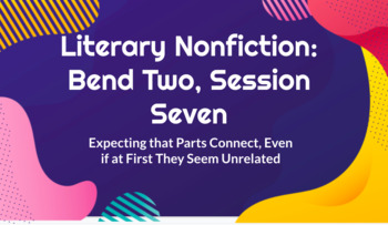 Preview of Supplemental mini lesson for Literary Nonfiction; Bend Two, Session Seven,