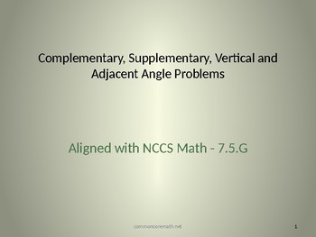 Preview of Supplementary, Complementary, Verticle, Adjacent Angle PowerPoint - 7.G.5