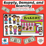Supply, Demand, and Scarcity - STANDARDS BASED