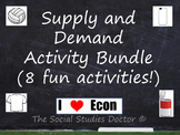 Supply and Demand Economics Activity Bundle (8 Great Activities!)