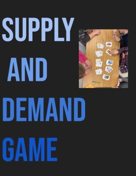 Preview of Supply and Demand Game