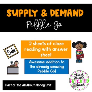 Preview of Supply and Demand - Pebble Go