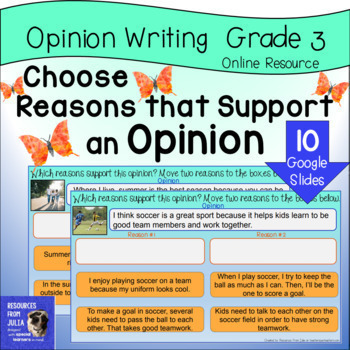 Preview of Support Opinion with Reasons Opinion Writing Interactive Google Slides Grade 3