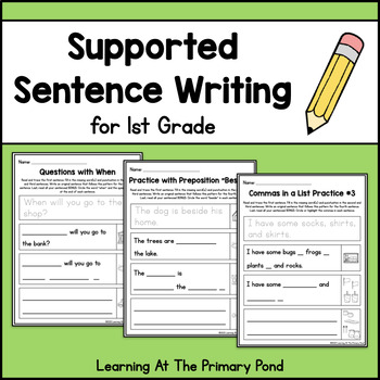 Preview of Supported Sentence Writing Practice Worksheets for First Grade