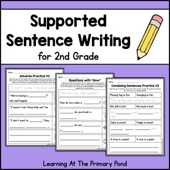Preview of Supported Sentence Writing Practice Worksheets for Second Grade