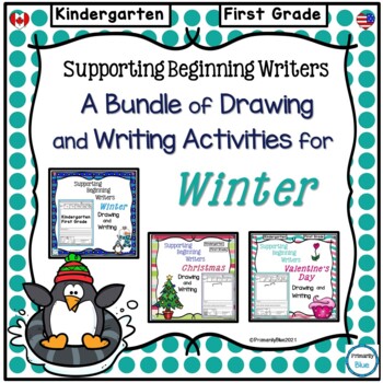 Preview of Supporting Beginning Writers A BUNDLE of Draw and Write Activities for WINTER