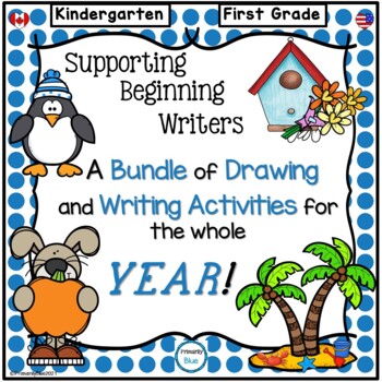 Preview of Supporting Beginning Writers A BUNDLE of Draw and Write Activities for the YEAR