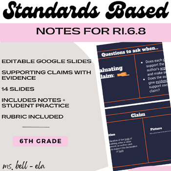 Preview of Supporting Claims With Evidence Notes {RI.6.8}