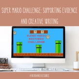 Supporting Evidence and Creative Writing: Super Mario Goog