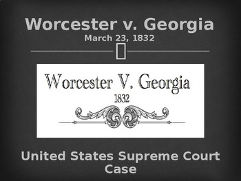 Supreme Court Case - Worcester v. Georgia by Alta's Place | TPT
